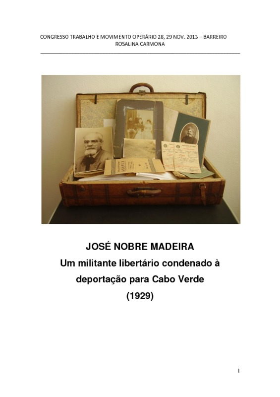 José Nobre Madeira Um militante libertário condenado à deportação para Cabo Verde.pdf